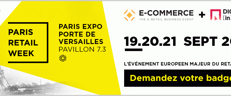  #eCOMMERCE #RETAIL – Tous les événements à ne pas manquer 