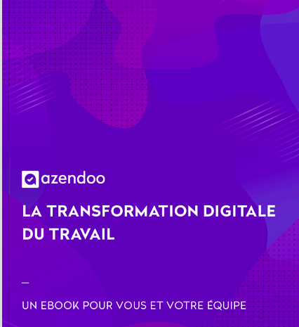  La Transformation Digitale du Travail : analyse des tendances