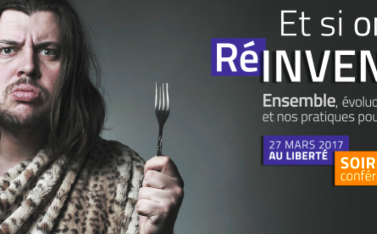  #ENTREPRENARIAT –  » Et si on se réinventait ? » BY CJD Rennes