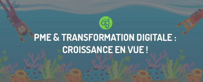  PME & croissance : plongée en eaux digitales