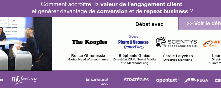  Comment The Kooples, PVCP, Scentys, Alibaba attirent, engagent et transforment le consommateur en un client fidèle ?