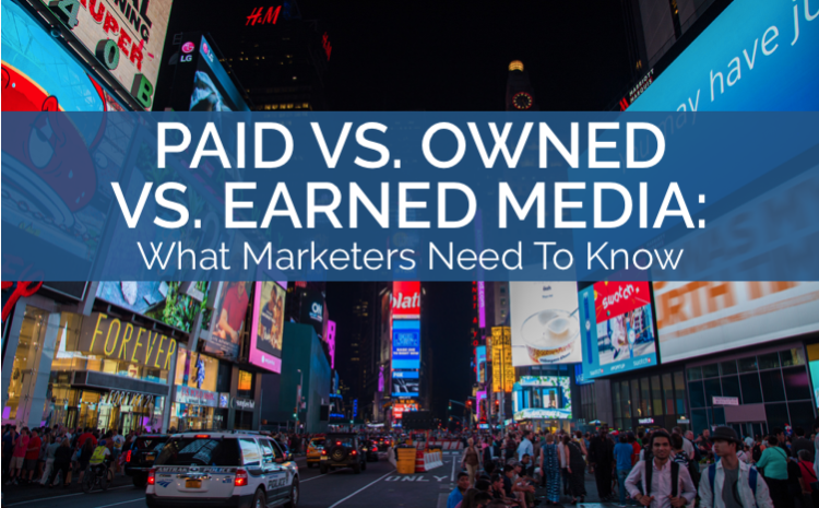  Paid, Owned et Earned medias : trois leviers pour optimiser sa stratégie social media 