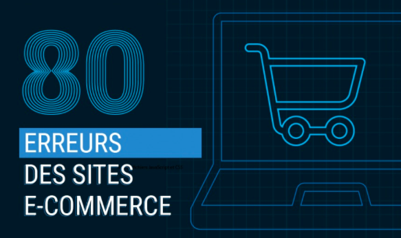 Les 80 erreurs les plus communes des sites e-commerce