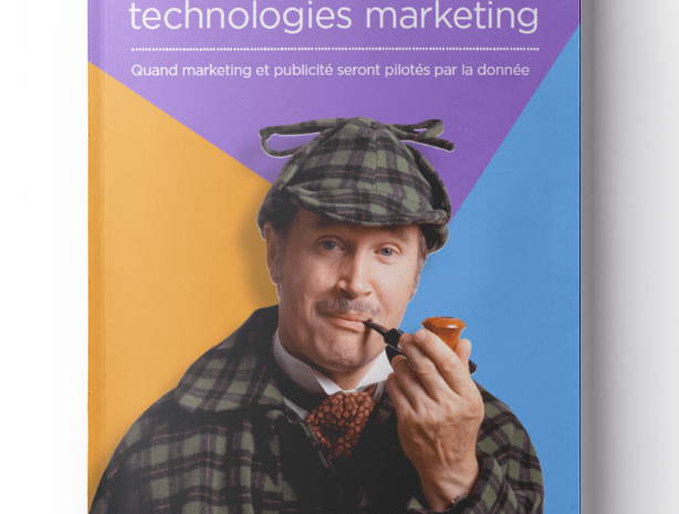  Quand marketing et publicité seront pilotés par la donnée, serez-vous bien préparé ?