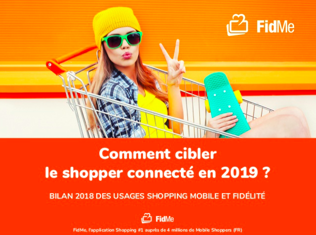  Comment cibler le shopper connecté en 2019 ?